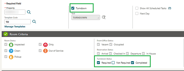 The Generate Task Sheets screen showing the Turndown checkbox selected and the Turndown Status Required and Completed checkboxes selected. The Generate Task Sheets screen showing the Turndown checkbox selected and the Turndown Status Required and Completed checkboxes selected.