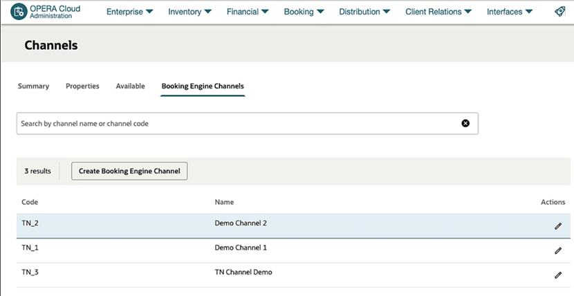 The OPERA Administration Channels screen showing the Booking Engine Channels tab and the Create Booking Engine Channel button. The OPERA Administration Channels screen showing the Booking Engine Channels tab and the Create Booking Engine Channel button.