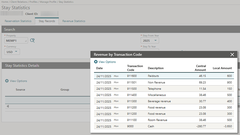 The Stay Statistics Stay Records Revenue by Transaction Code popup screen. The Stay Statistics Stay Records Revenue by Transaction Code popup screen.