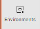 Environments