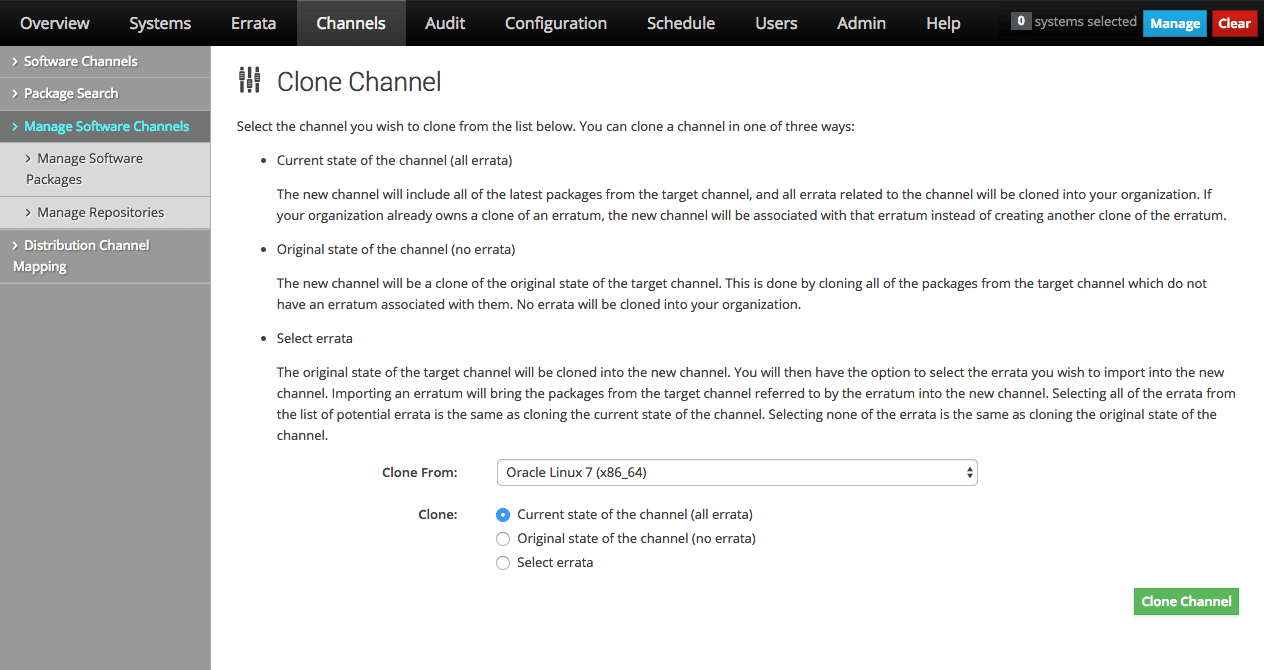 The image shows the Clone Channel page of the Oracle Linux Manager web interface. The image shows the Clone Channel page of the Oracle Linux Manager web interface.