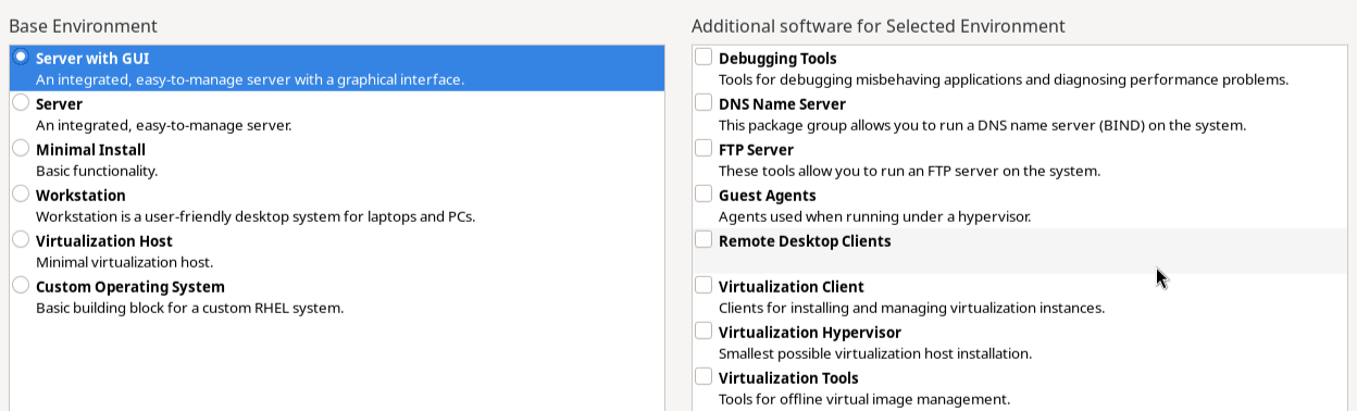 The image shows the options on the Software Selection screen. A pane on the left side contains a list of base environments, while a pane on the right side contains a list of add-ons for the selected base environment. Each base environment has a corresponding radio button, while each add-on has its own checkbox.