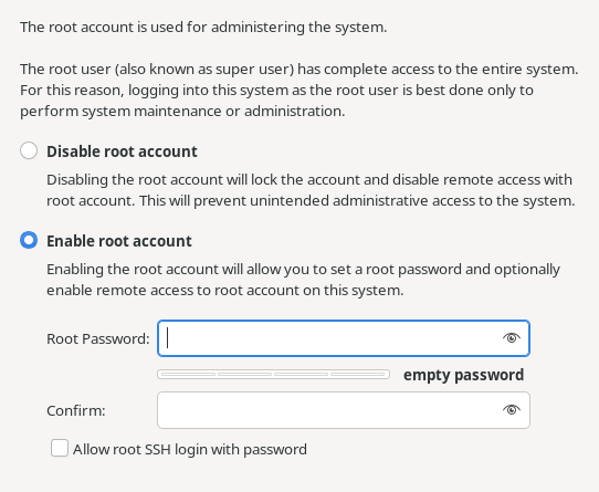 This figure shows the options available to enable or disable the root account. When the enable option is set, options are displayed to let you set the root password and to enable or disable access to the root account over SSH.