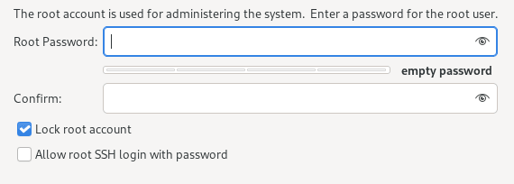 This figure shows the options available to enable or disable the root account. When the enable option is set, options are displayed to let you set the root password and to enable or disable access to the root account over SSH. This figure shows the options available to enable or disable the root account. When the enable option is set, options are displayed to let you set the root password and to enable or disable access to the root account over SSH.
