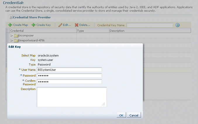 Entering BISystemUser credentials in the Edit Key dialog. Entering BISystemUser credentials in the Edit Key dialog.