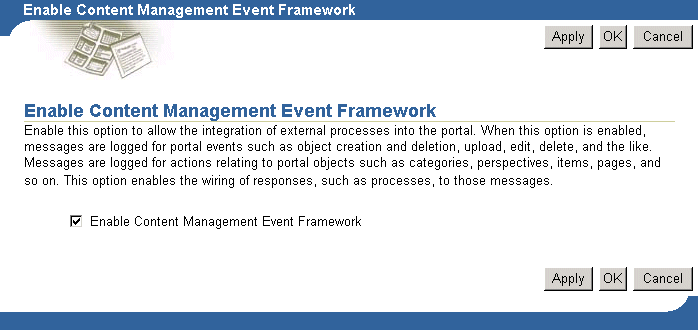 The Enable Content Management Event Framework page. The Enable Content Management Event Framework page.