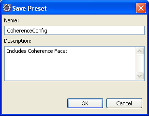 The Save Preset Dialog Box The Save Preset Dialog Box