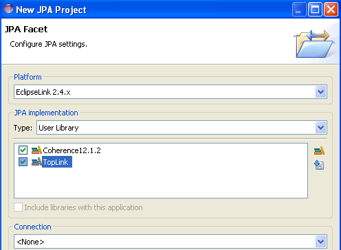 EclipseLink Libraries Added to the JPA Facet Page EclipseLink Libraries Added to the JPA Facet Page