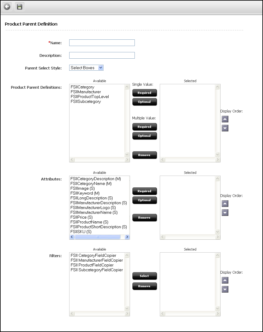 This image shows the Product Parent Definition dialog. This image shows the Product Parent Definition dialog.